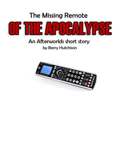 Cover The Missing Remote of the Apocalypse englisch