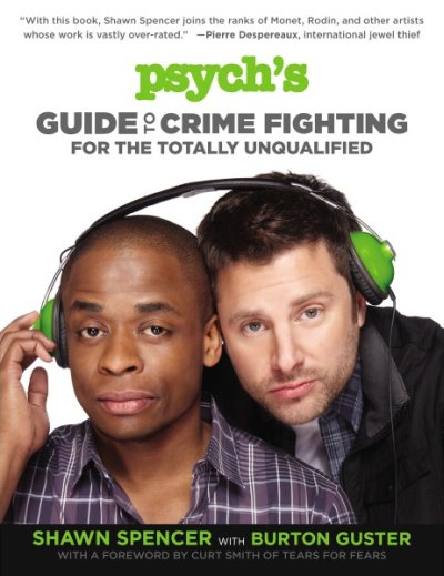 Cover Psych's Guide to Crime Fighting for the Totally Unqualified englisch