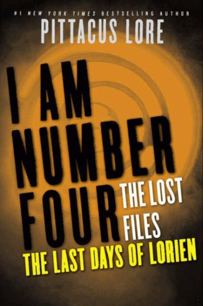 Cover The Lost Files The Last Days of Lorien englisch